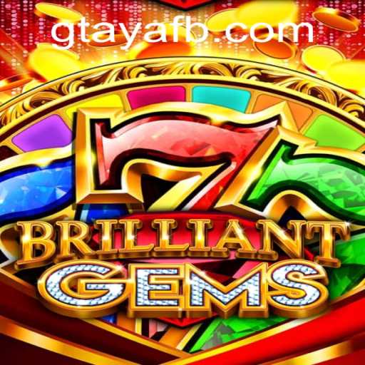 Exploring the Enchanting World of BrilliantGems and GTAYA.COM