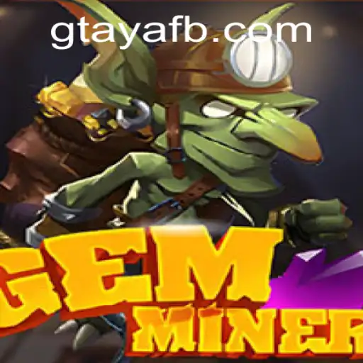 Unveiling GemMiner: A New Era in Online Gaming