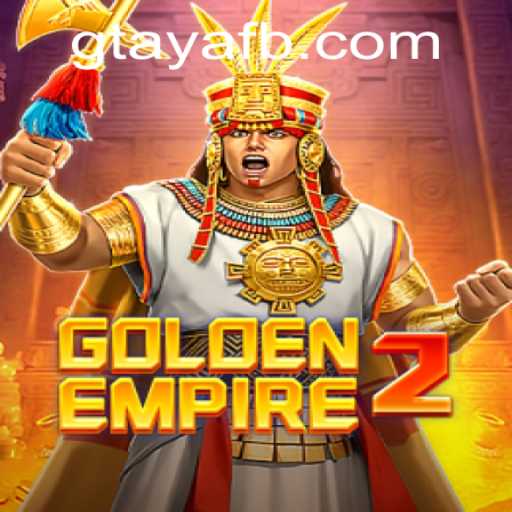 GoldenEmpire2: Unveiling the Epic Saga