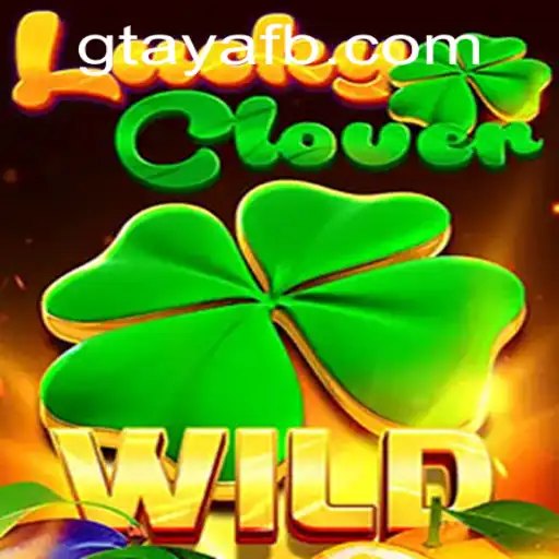 Exploring the Exciting World of LuckyClover at GTAYA.COM