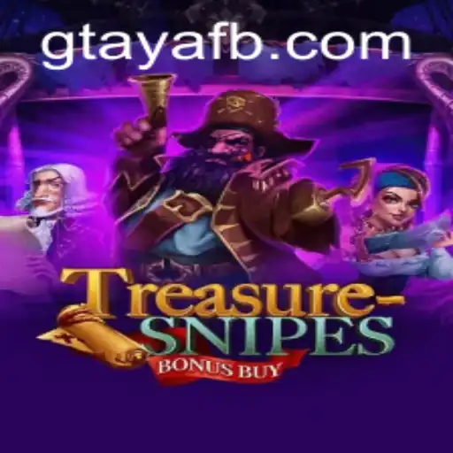 Exploring the Excitement of TreasuresnipesBonusBuy with GTAYA.COM